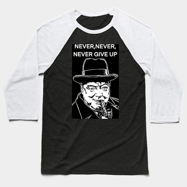 WINSTON CHURCHILL quote .1 - ink portrait Baseball T-Shirt by lautir